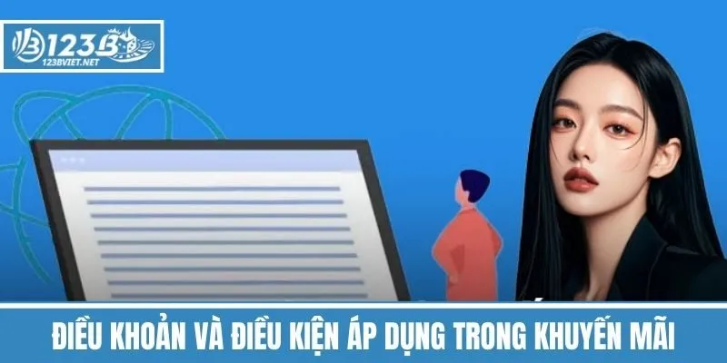 Điều Khoản Và Điều Kiện Áp Dụng Trong Khuyến Mãi