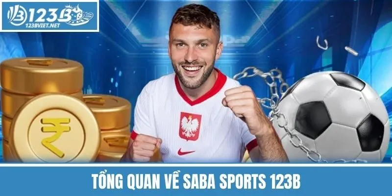 Tổng Quan Về Saba Sports 123b