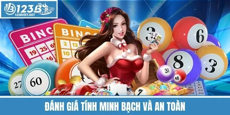 Đánh Giá Tính Minh Bạch Và An Toàn